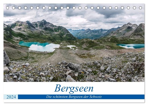 Die schönsten Bergseen der Schweiz (Tischkalender 2024 DIN A5 quer), CALVENDO Monatskalender - Walter Dürst
