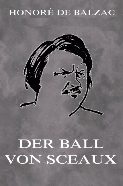 Der Ball von Sceaux - Honoré de Balzac