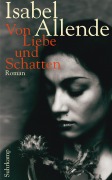 Cover-Bild zum Titel 'Von Liebe und Schatten' von 'Isabel Allende'