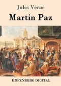Cover-Bild zum Titel 'Martin Paz' von 'Jules Verne'