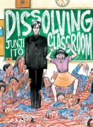 Cover-Bild zum Titel 'Dissolving Classroom' von 'Junji Ito'