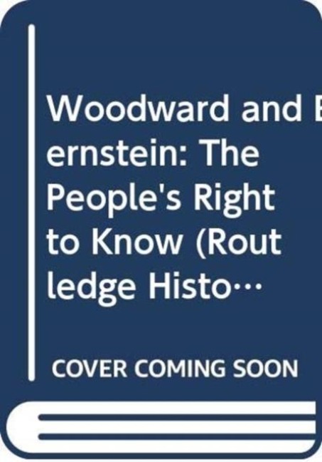 Woodward and Bernstein - Julie A. Goldsmith