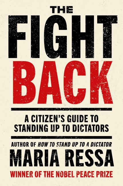 The Fight Back - Maria Ressa