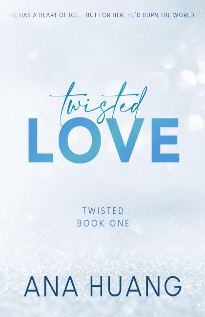 Twisted Love - Special Edition - Ana Huang