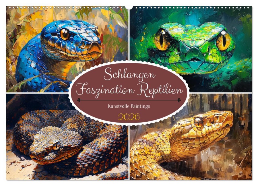 Schlangen. Faszination Reptilien. Kunstvolle Paintings (Wandkalender 2026 DIN A2 quer), CALVENDO Monatskalender - Rose Hurley
