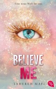 Cover-Bild zum Titel 'Believe Me' von 'Tahereh Mafi'
