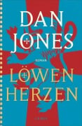 Cover-Bild zum Titel 'Löwenherzen' von 'Dan Jones'