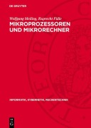 Cover-Bild zum Titel 'Mikroprozessoren und Mikrorechner' von 'Wolfgang Meiling, Ruprecht Fülle'