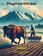 Cover-Bild zum Titel 'Preghiera Efficace (Serie di vita cristiana, #2)' von 'Al Danks'