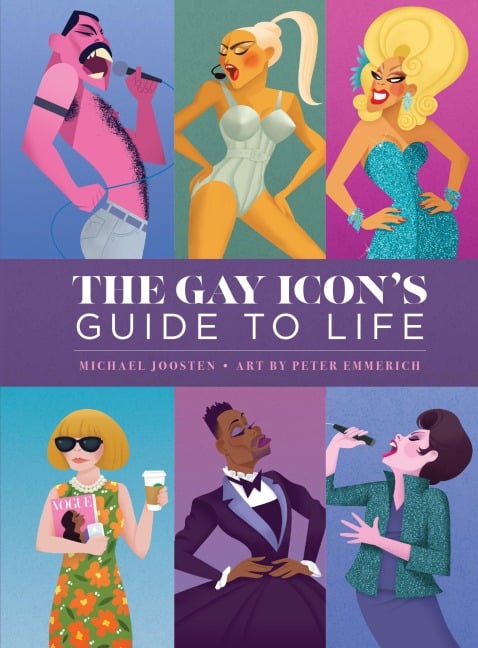 Gay Icon's Guide to Life - Michael Joosten