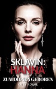 Cover-Bild zum Titel 'Sklavin: Hanna' von 'Kitty Rogue'