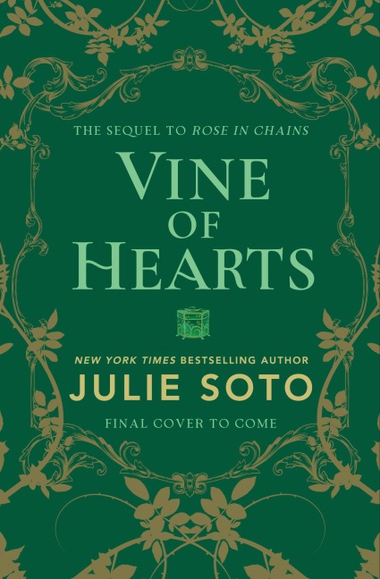 Vine of Hearts (Deluxe Limited Edition) - Julie Soto