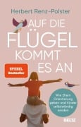 Cover-Bild zum Titel 'Auf die Flügel kommt es an' von 'Herbert Renz-Polster'