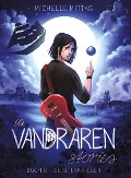 Cover-Bild zum Titel 'The Vandraren Stories' von 'Michelle Mittag, Michael Clemente'