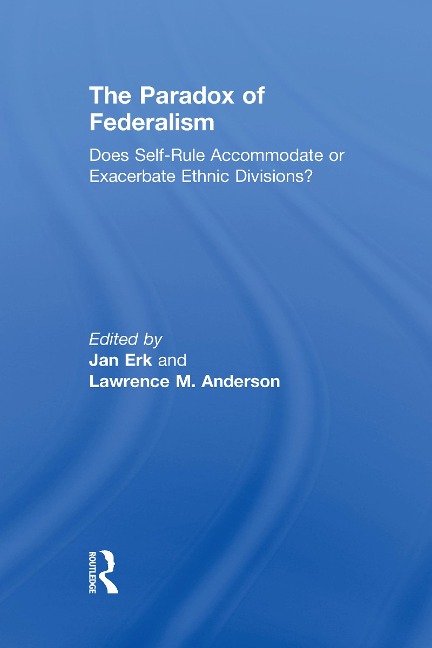 The Paradox of Federalism - 