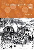Cover-Bild zum Titel 'Les chroniques du vent VI' von 'David Maille'