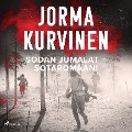 Sodanjumalat ¿ Sotaromaani - Jorma Kurvinen