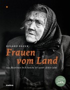 Cover-Bild zum Titel 'Frauen vom Land' von 'Roland Bauer'
