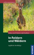 Cover-Bild zum Titel 'In Feldern und Wäldern' von 'Heiko von Prittwitz'