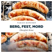 Cover-Bild zum Titel 'Berg, Fest, Mord' von 'Fabian Borkner'