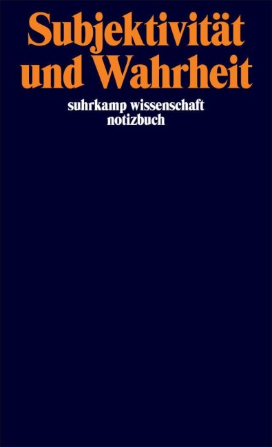 Foucault Notizbuch 'Subjektivität und Wahrheit' - 