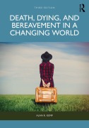 Cover-Bild zum Titel 'Death, Dying, and Bereavement in a Changing World' von 'Alan R. Kemp'