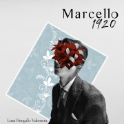 Cover-Bild zum Titel 'Marcello 1920' von 'Lina Rengifo Valencia'