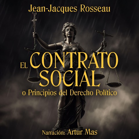 El Contrato Social - Jean-Jacques Rosseau