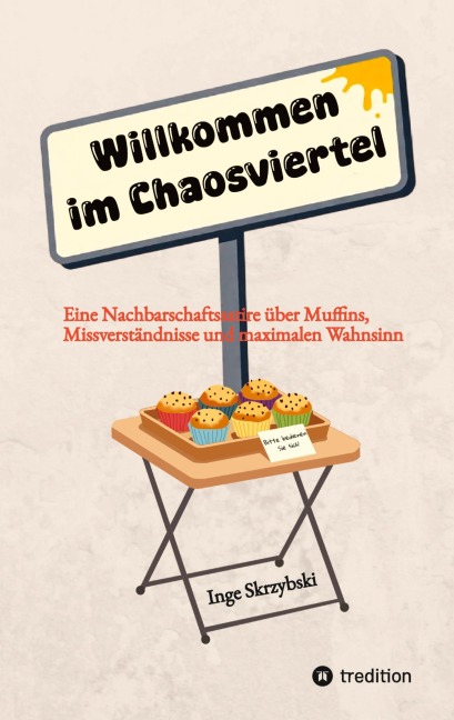 Willkommen im Chaosviertel - Inge Skrzybski