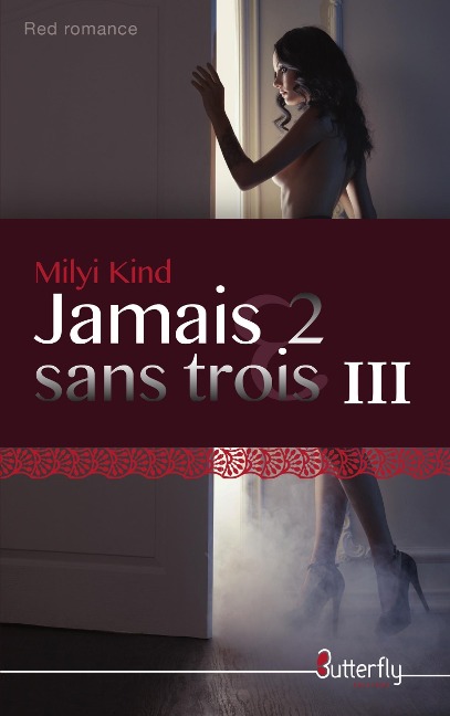 Jamais 2 Sans Trois - Milyi Kind