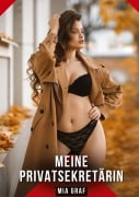 Cover-Bild zum Titel 'Meine Privatsekretärin' von 'Mia Graf'
