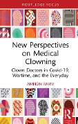 Cover-Bild zum Titel 'New Perspectives on Medical Clowning' von 'Amnon Raviv'