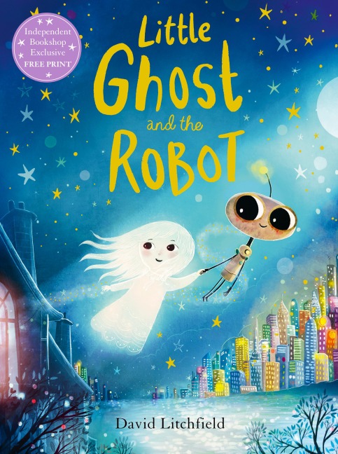 Little Ghost and the Robot - David Litchfield