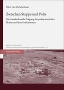 Cover-Bild zum Titel 'Zwischen Steppe und Polis' von 'Peter von Danckelman'