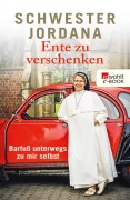 Cover-Bild zum Titel 'Ente zu verschenken' von 'Schwester Jordana, Iris Rohmann'