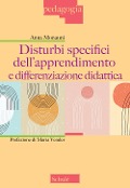 Cover-Bild zum Titel 'Disturbi specifici dell'apprendimento e differenziazione didattica' von 'Anna Monauni'