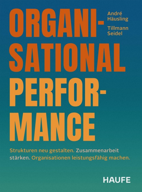 Organisational Performance - André Häusling, Tillmann Seidel
