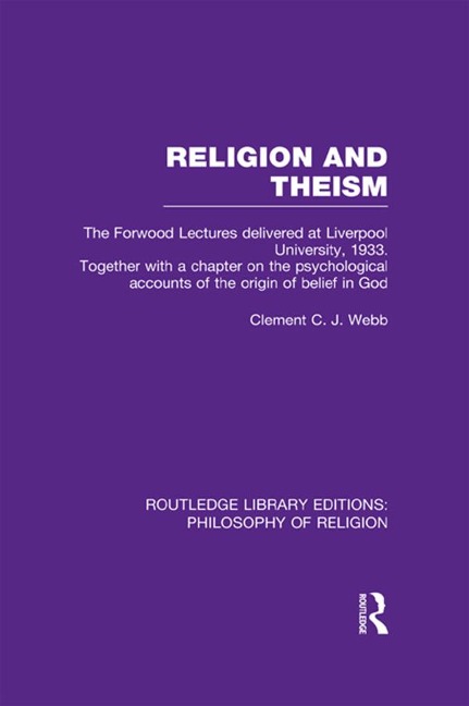 Religion and Theism - Clement C. J. Webb
