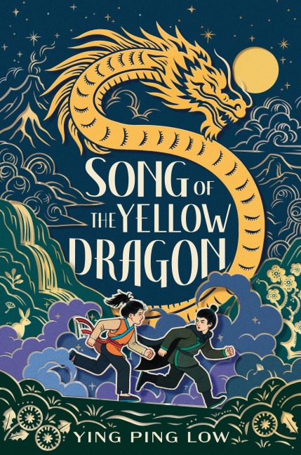 Song of the Yellow Dragon - Ying Ping Low