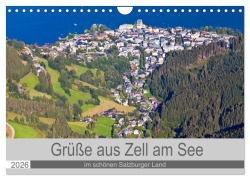 Grüße aus Zell am See (Wandkalender 2026 DIN A4 quer), CALVENDO Monatskalender - Christa Kramer