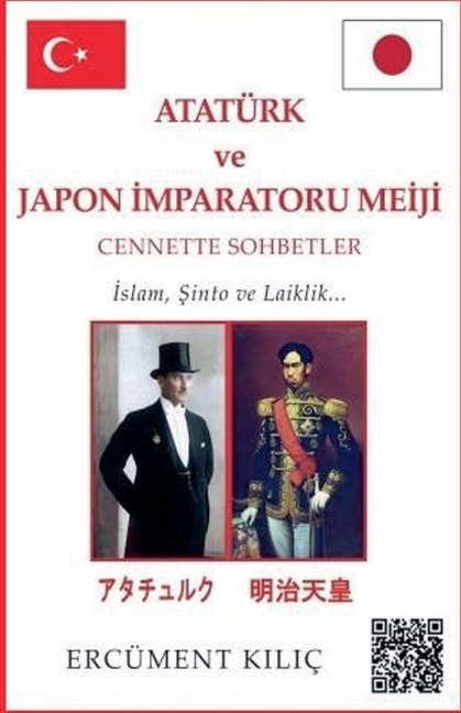 Ataturk ve Japon Imparatoru Meiji, "Cennette Sohbetler" - Ercüment K¿l¿ç