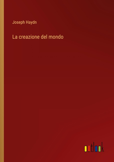 La creazione del mondo - Joseph Haydn