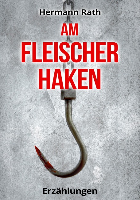 Am Fleischerhaken - Hermann Rath