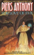Cover-Bild zum Titel 'For Love of Evil' von 'Piers Anthony, Piers A Jacob'