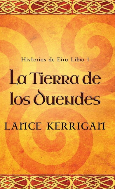 La Tierra de los Duendes - Lance Kerrigan
