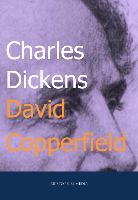 David Copperfield - Charles Dickens