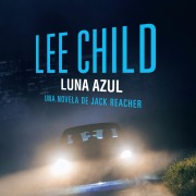 Cover-Bild zum Titel 'Luna azul' von 'Lee Child'