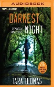 Darkest Night: A Romantic Thriller - Tara Thomas