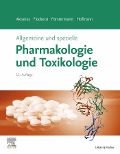 Allgemeine und spezielle Pharmakologie und Toxikologie - 
