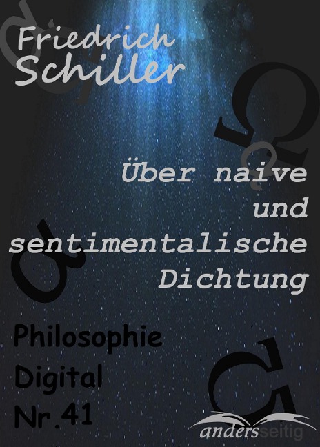 Über naive und sentimentalische Dichtung - Friedrich Schiller